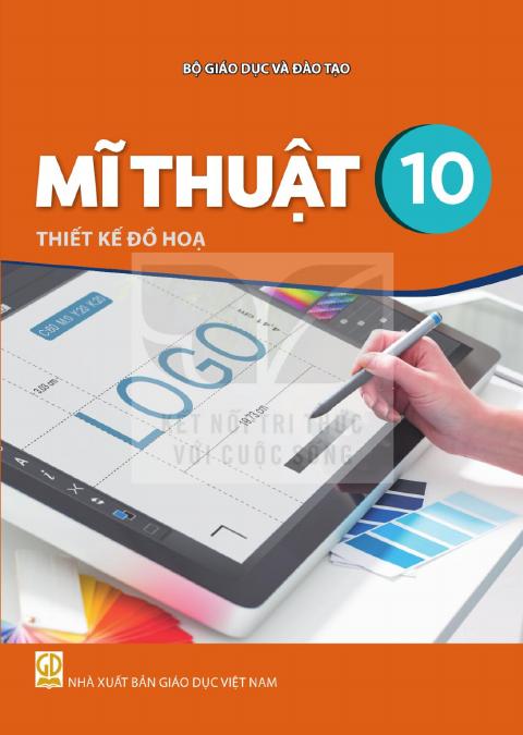 Sách giáo khoa Mĩ thuật 10 - Thiết kế đồ họa - Kết nối tri thức 2026-2027